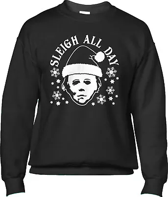 Sleigh All Day Michael Myers Christmas Horror Slasher Parody Mens Sweatshirt • $32.95