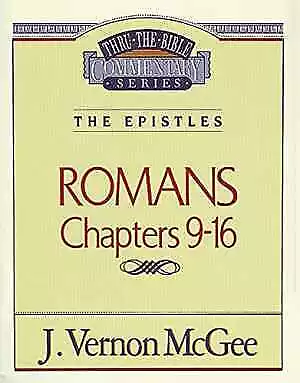 Romans Chapters 9-16 - Paperback By McGee J. Vernon - Good • $5.05