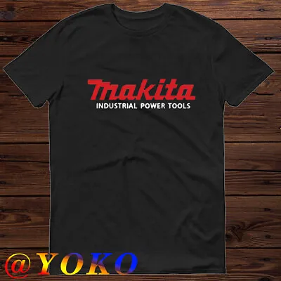 Makita Tool T-Shirt Logo Many Color • $23.99