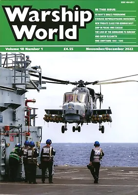 Warship World Volume 18 Number 1 November/December 2022 • £6.55