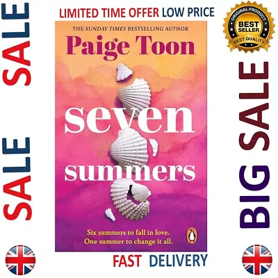 Seven Summers: An Epic Love Story From The Sunday By Paige Toon New UK • £3.89