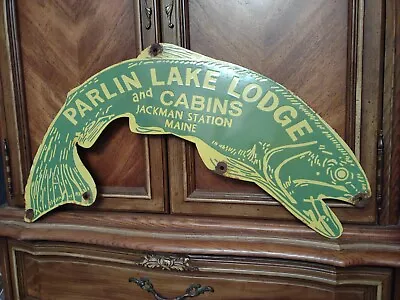 Vintage Parlin Lake Lodge Cabin Porcelain Sign Fishing Camping Hunting Maine  • $450