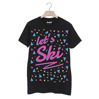 Batch1 Let’s Ski – Men’s 80s Style Retro Après Ski Snowboard Slogan T-Shirt • £15