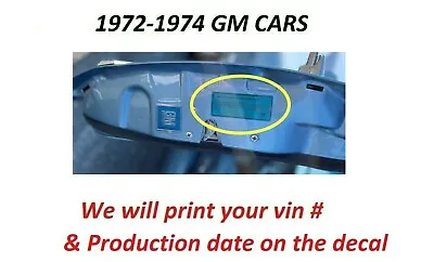 72-74 GM Vin Decal GM Door Jamb Decal With YOUR VIN # Read Description Repro  • $29.95