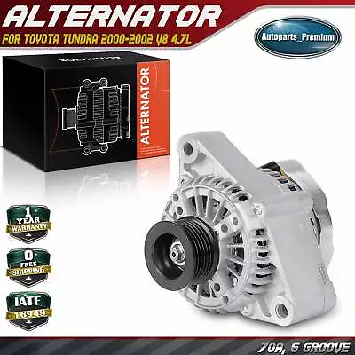 Alternator For Toyota Tundra 2000-2002	V8 4.7L 70 Amp 12 Volt CW 6-Groove Pulley • $119.99