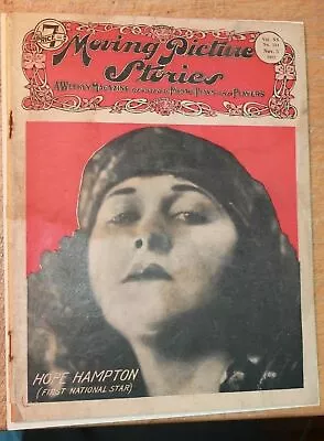 NOVEMBER 1922 MOVING PICTURE STORIES MAGAZINE -HOPE HAMPTON Patsy Ruth Miller • $25