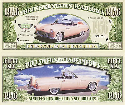 RARE: Thunderbird $1956.00 Novelty Note Automobilia Buy 5 Get One FREE  • $4.95