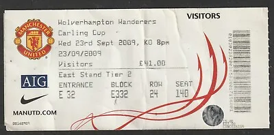 £1.99 • Buy 23/09/2009 Ticket : Manchester United V Wolverhampton Wanderers League Cup