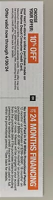 Home Depot 10% Off Coupon Or Special Financing W/HD Credit Card- Expire 4/30/24 • $17.99