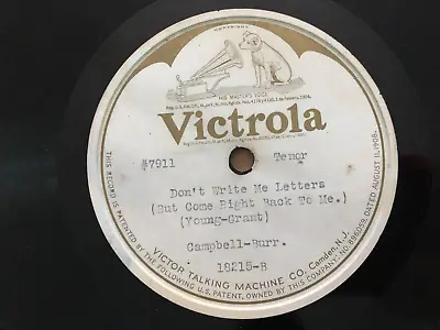 TEST PRESSING Victrola Record 78 Rpm 7911 Don't Write Me Letters CAMPBELL-BURR • $99.99