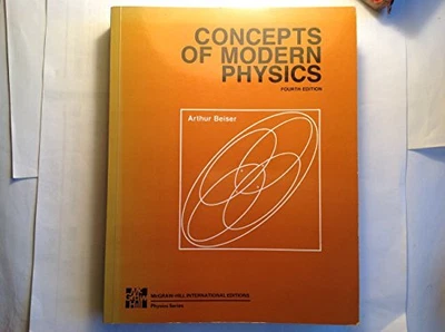 £3.50 • Buy Concepts Of Modern Physics (McGraw-Hill International Editi... By Beiser, Arthur