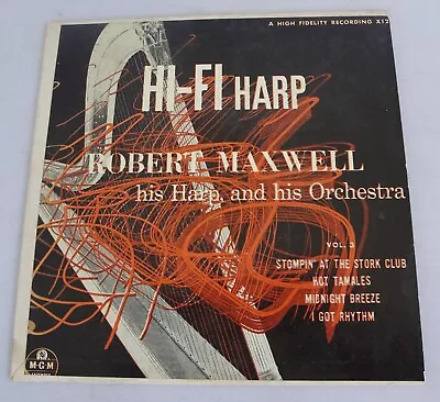 Robert Maxwell His Harp And His Orchestra-hi-fi Harp-mgm X1257-ep • $2.95