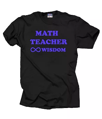 Math Teacher T-Shirt Gift For Teacher Math Teacher Wisdom Sign Tee Shirt • $16.99