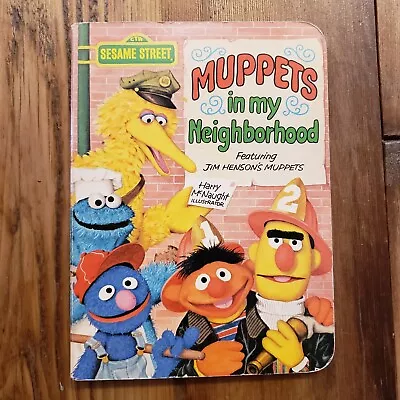 Sesame Street Vintage Board Book Muppets In My Neighborhood 1977 Careers Jobs  • $7.99