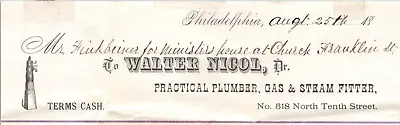 1899 Walter Nicol Practical Plumber Gas & Steam Fitter Billhead PHILADELPHIA PA • $12.99