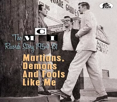 Various - MCI Records Story 1954-61 Martians Demons And Fools Like Me CD (New) • $20