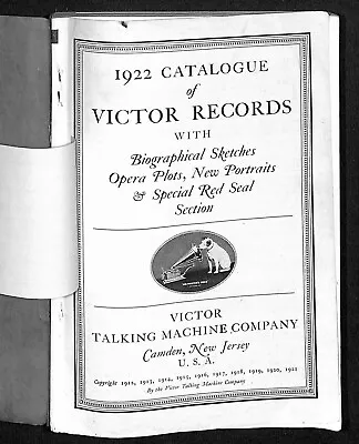 1922 Catalogue Of Victor Records Talking Machine 200+pp W/ Red Seal Section • $44.99