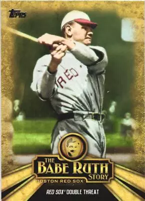 2015 Topps The Babe Ruth Story #BR-3 Red Sox Double Threat Boston Red Sox • $1.65