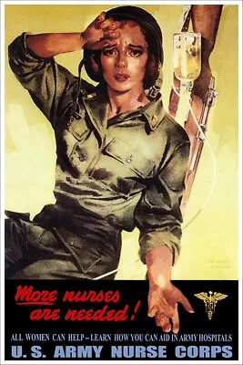 More Nurses Are Needed Vintage World War Two WW2 US Military Propaganda Poster • $17.99