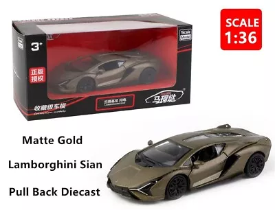 1:36 Lamborghini Sian Matte Gold Collectible Car Vehicle Pull Back Diecast Toy • $21.95