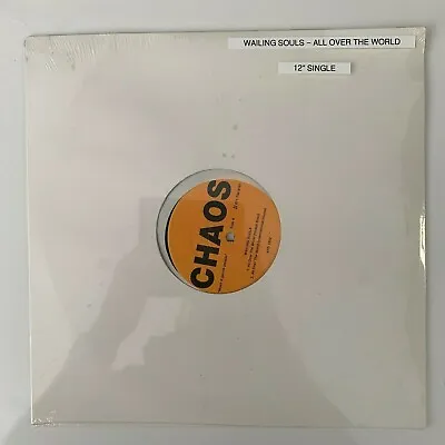 Wailing Souls: All Over The World 12  (4 Mixes) Chaos Recs (XPR1802) Sealed - EX • £12