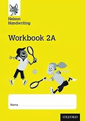 Nelson Handwriting: Year 2/Primary 3: ... York Nicola • £18.99