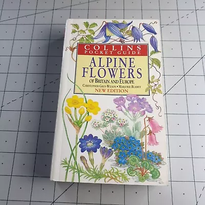 Alpine Flowers New Edition Collins Pocket Guide 1995 Paperback Book • £15