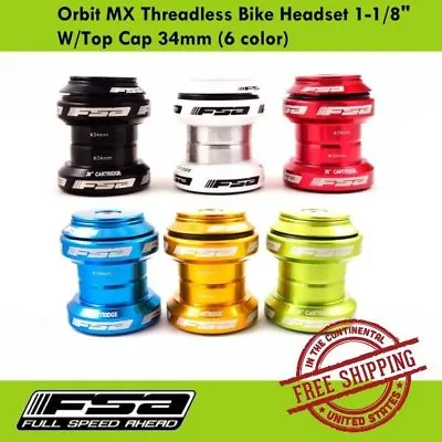 FSA Orbit MX Threadless Bike Headset 1-1/8  W/Top Cap 34mm (6 Colors) • $27.90