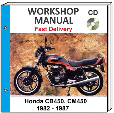 Honda Cb450 Cm450 1982 1983 1984 1985 1986 1987 Service Repair Shop Manual On Cd • $9.99