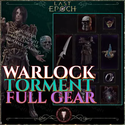 Last Epoch  🍭 Warlock Torment 🍭 Full Gear 🍭 Cycle New Season Items 1.0 🍭 • $69.99