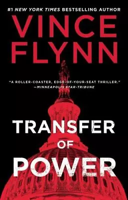 A Mitch Rapp Novel Ser.: Transfer Of Power By Vince Flynn (2020 Trade... • $4.25