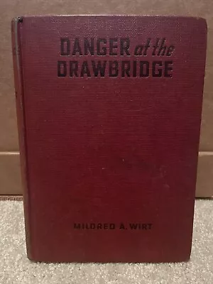 Penny Parker #3 Danger At The Drawbridge By Mildred A Wirt • $14.99
