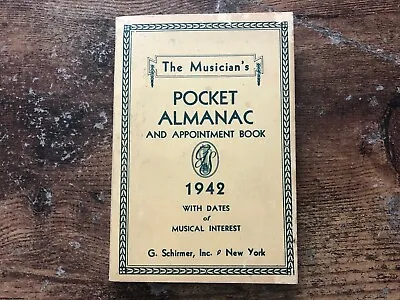 Vintage 1942 MUSICIAN'S Pocket Almanac & Appointment Book Calendar • $19.99
