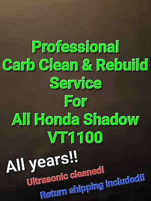 85-07 Honda Shadow VT1100 Professional Carb Clean And Rebuild Service VT 1100 • $300