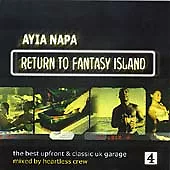 Return To Fantasy Island: AYIA NAPA;the Best Upfront & Classic Uk Garage CD 2 • £3.48