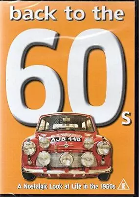 Back To The 60s - A Nostalgic Look At Life In The 1960s • £4.95