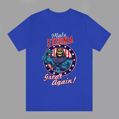 He Man Make Eternia Great Again Men's Blue T-Shirt Size S-3XL • $15.29