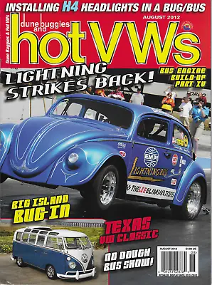 Dune Buggies And Hot VW's Aug 2012 Vol 45 No 8 Lighting Bug II 67 21-Window • $7.99