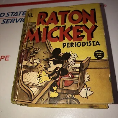 Mickey Mouse Runs His  Newspaper  Big Little Book In Spanish  Argentina 1951 • $75