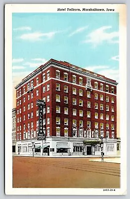 Marshalltown Iowa~Hotel Tallcorn~Soda-Drugs-Lunches On Sign~Vintage Linen PC • $3.70