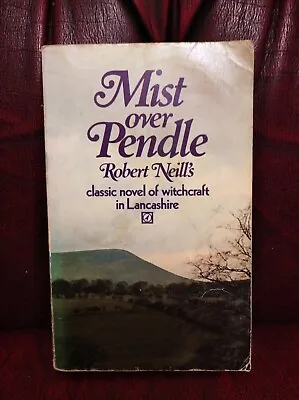 Mist Over Pendle Robert Neill Good Condition Book ISBN 0090040104 • £10