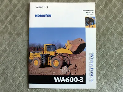 KOMATSU WA600-3 Wheel Loader Construction Equipment Brochure 1998 • $11.99