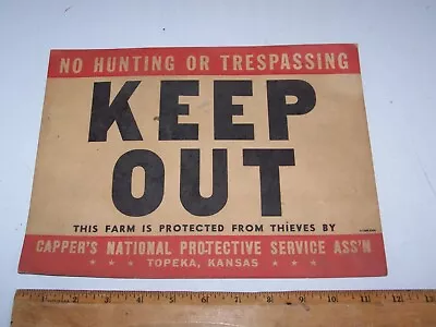 Vintage CAPPER'S PROTECTIVE SERVICE Paper NO HUNTING KEEP OUT Sign TOPEKA KANSAS • $15