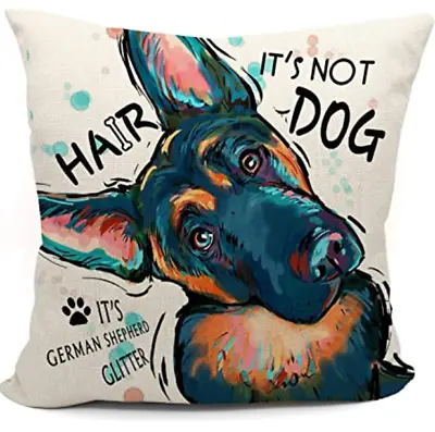 German Shepherd Dog Throw Pillow Cover It's Not Dog Hair Water Color 18 X18 • $13.95