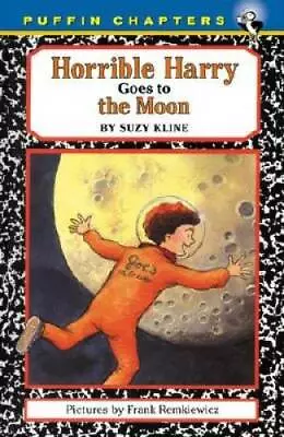 Horrible Harry Goes To The Moon - Paperback By Kline Suzy - GOOD • $3.73