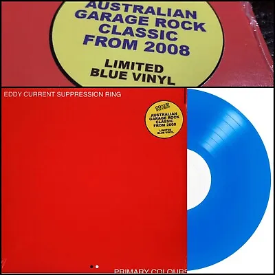 EDDY CURRENT SUPPRESSION RING Primary Colours LP Blue Vinyl SEALD-royal Headache • $100