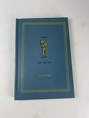 $12 • Buy Now We Are Six By A.A. Milne 1955 Illustrations Ernest Shepard Pub. E P Dutton