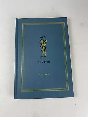 $12 • Buy Now We Are Six By A.A. Milne 1955 Illustrations Ernest Shepard Pub. E P Dutton