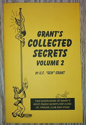 Grant's Collected Secrets Vol. 2 By U. F. Grant • $9