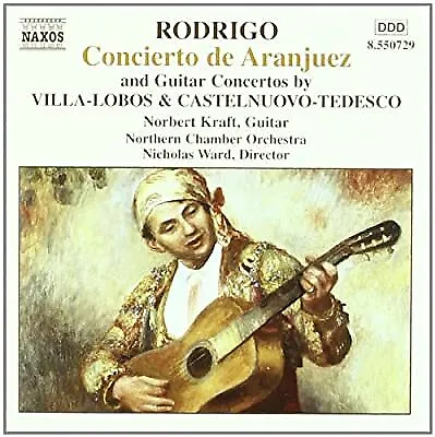 £2.40 • Buy Rodrigo: Concierto De Aranjuez / Villa-Lobos, Castelnuovo-Tedesco: Guitar Concer